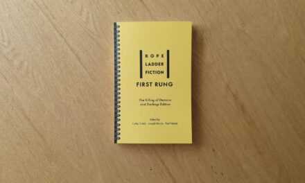 First Rung: The Killing of Demons and Darlings